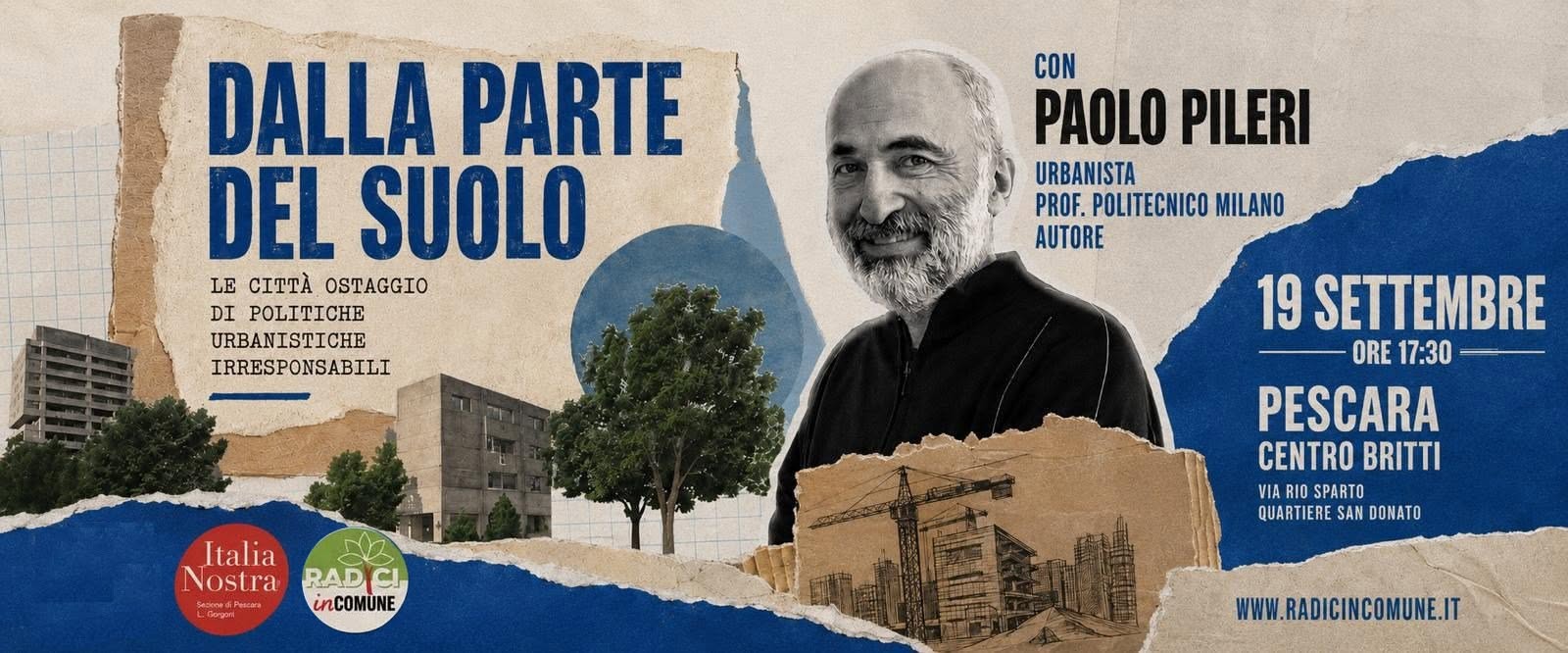 Dalla parte del suolo: Paolo Pileri a Pescara per ripensare la città